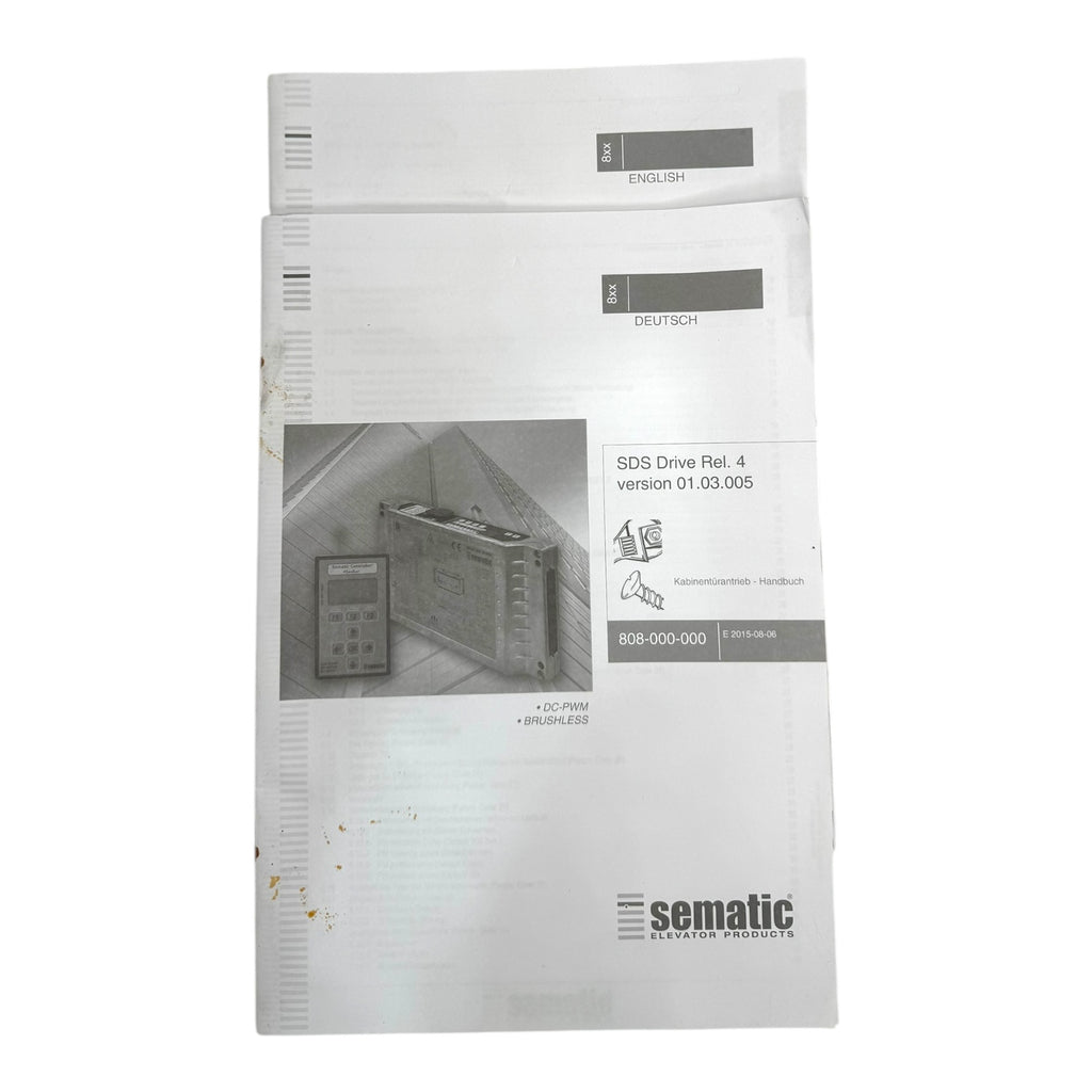Sematic B157AAUX01 2011/65/CE SDS Door Drive Rel. 4 DC PWM Controller 01.03.005